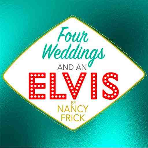 Four Weddings & An Elvis